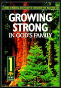 Cover of Growing Strong in God's Family: A Course in Personal Disipleship to Strengthen Your Walk With God (The New 2:7 Series, 1)