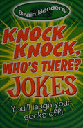 Cover of Brain Benders: Knock Knock, Who's There? Jokes: You'll Laugh Your Socks Off! by Arcturus (2013) Paperback