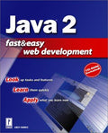 Cover of Java 2 Fast and Easy Web Development