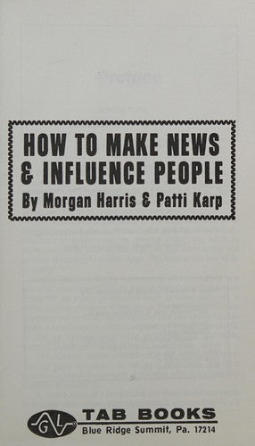 Cover of How to make news & influence people