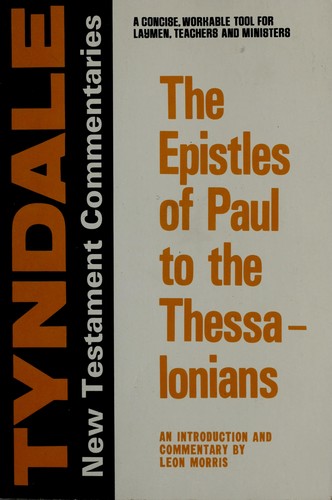 Cover of The Epistles of Paul to the Thessalonians: An Introduction and Commentary (Tyndale New Testament Commentaries)