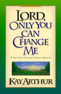 Cover of Lord, Only You Can Change Me (Lord Series)