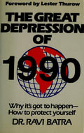 Cover of The Great Depression of 1990: Why it's got to happen---How to protect yourself