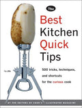 Cover of The Best Kitchen Quick Tips: 534 Tricks, Techniques, and Shortcuts for the Curious Cook