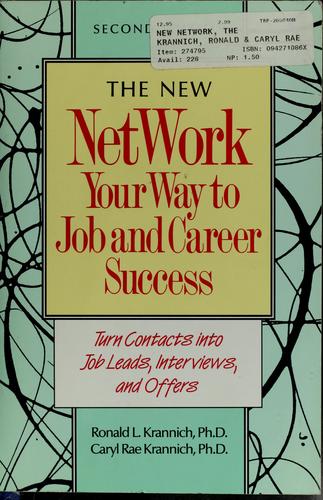 Cover of The New Network Your Way to Job and Career Success: Turn Contacts into Job Leads, Interviews, and Offers