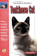 Cover of The Guide to Owning a Tonkinese Cat
