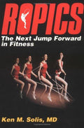 Cover of Ropics: The Next Jump Forward in Fitness