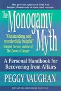 Cover of The Monogamy Myth: A Personal Handbook for Recovering from Affairs