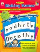 Cover of Making Names, Grades 1 - 3 (The Four-Blocks Literacy Model)