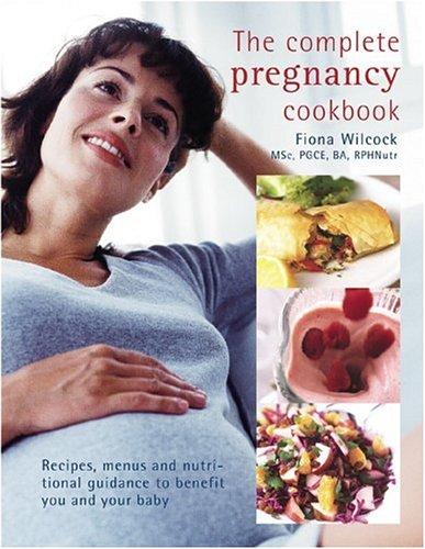 Cover of The Complete Pregnancy Cookbook