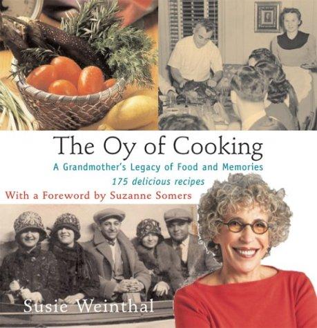 Cover of The Oy of Cooking: A Grandmother's Legacy of Food and Memories