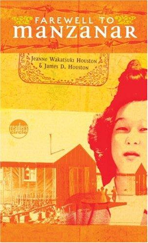 Cover of Farewell to Manzanar: A True Story of Japanese American Experience During and After the World War II Internment