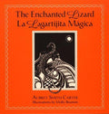 Cover of The Enchanted Lizard/la Lagartijita Magica (English and Spanish Edition)
